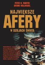 Największe afery w dziejach świata - Peter N. Martin, Bruno Hollnagel