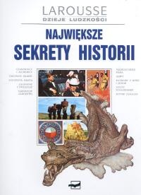 Największe sekrety historii - Jacques Marseille, Nadeije Laneyrie-Dagen