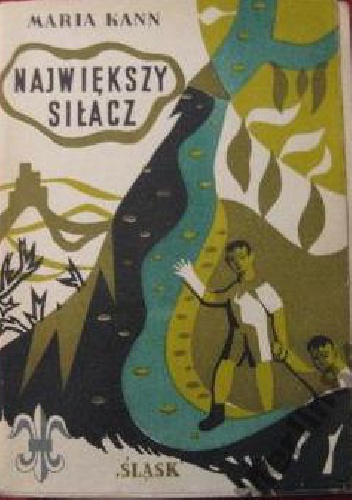 Największy siłacz - Maria Kann