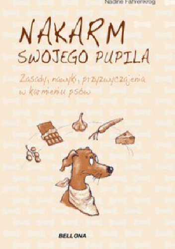 Nakarm swojego pupila - Nadine Fahrenkrog