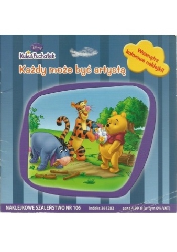Naklejkowe szaleństwo nr 106. Kubuś Puchatek. Każdy może być artystą - Walt Disney