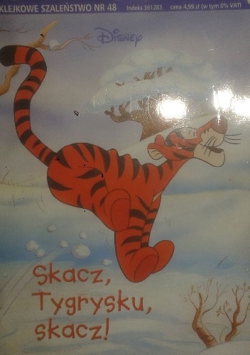 Naklejkowe szaleństwo nr 48. Kubuś Puchatek. Skacz, tygrysku, skacz! - Walt Disney