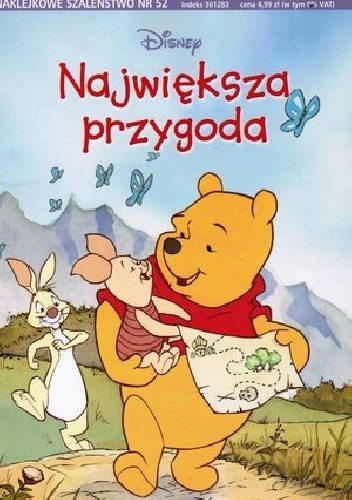 Naklejkowe szaleństwo nr 52. Kubuś Puchatek. Największa przygoda - Alan Alexander Milne