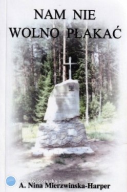 Nam Nie Wolno Płakać - Nina Mierzwińska - Harper