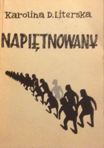 Napiętnowany - Karolina Dorota Literska