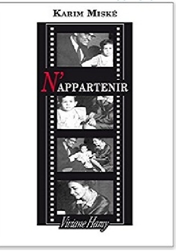 N'appartenir - Karim Miské