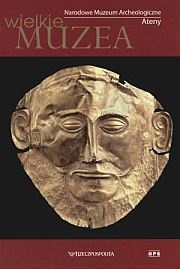 Narodowe Muzeum Archeologiczne. Ateny - Cecilia De Meo