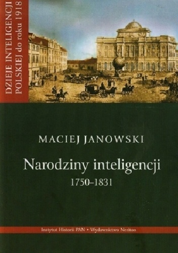 Narodziny inteligencji - Maciej Janowski