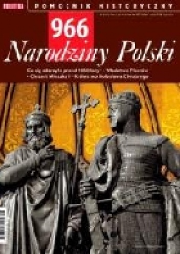 Narodziny Polski - praca zbiorowa