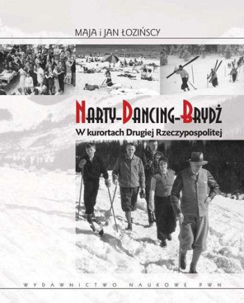 Narty, Dancing, Brydż - Maja Łozińska, Jan Łoziński