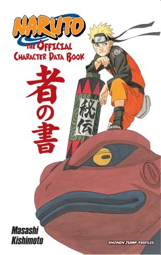 Naruto: The Official Character Data Book - Masashi Kishimoto