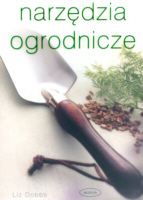 Narzędzia ogrodnicze - Liz Dobbs