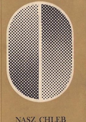 Nasz chleb powszedni - Mieczysław Maliński