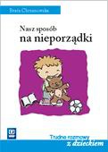 Nasz sposób na nieporządki - Beata Chrzanowska