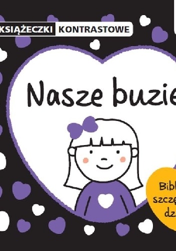 Nasze buzie - Krystyna Bardos