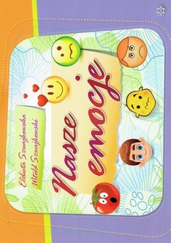 Nasze emocje - Elżbieta Szwajkowska, Witold Szwajkowski