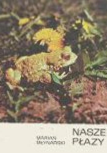 Nasze płazy - Marian Młynarski