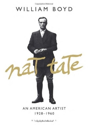Nat Tate: An American Artist: 1928-1960 - William Boyd