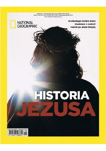 National Geographic. Historia Jezusa - Redakcja magazynu National Geographic