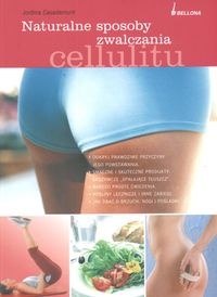 Naturalne sposoby zwalczania cellulitu - J. Casademunt