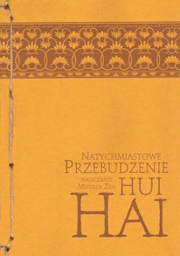 Natychmiastowe Przebudzenie - zen Hui-hai mistrz