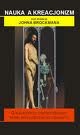 Nauka a kreacjonizm - John Brockman