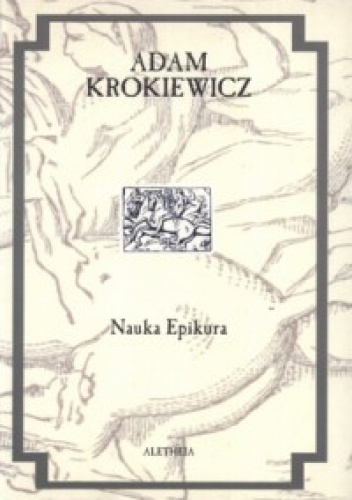 Nauka Epikura - Adam Krokiewicz