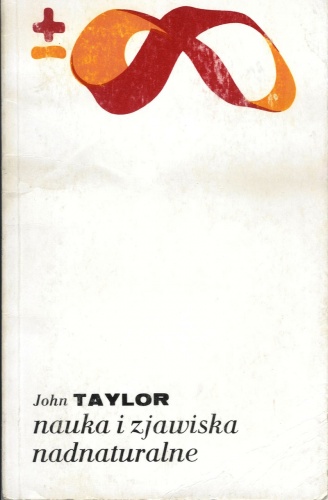 Nauka i zjawiska nadnaturalne - John Gerald Taylor