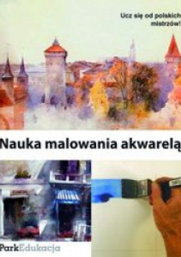 Nauka malowania akwarelą - K. Ludwin