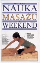 Nauka masażu w weekend - Nitya Lacroix