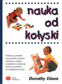 Nauka od kołyski - Dorothy Einon