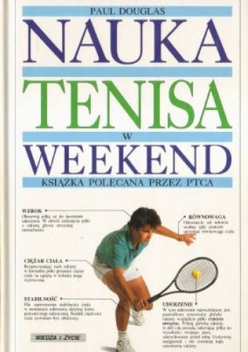 Nauka tenisa w weekend - Paul Douglas