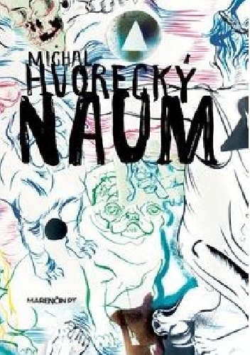 Naum - Michal Hvorecký