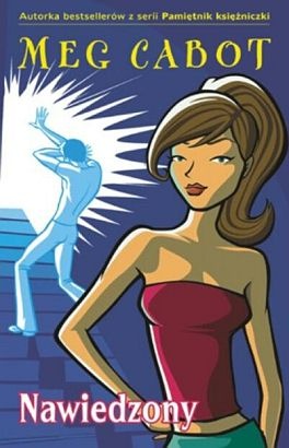 Nawiedzony - Meg Cabot