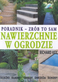 Nawierzchnie w ogrodzie - Key Richard