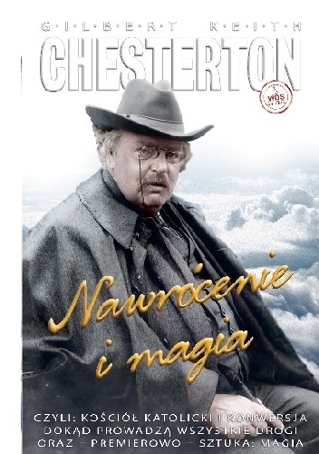 Nawrócenie i magia - Gilbert Keith Chesterton