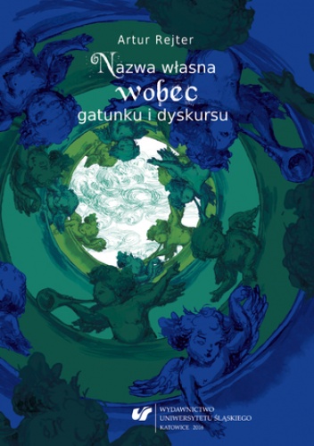 Nazwa własna wobec gatunku i dyskursu - Artur Rejter