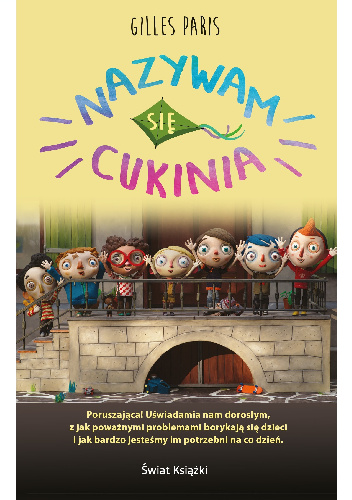 Nazywam się Cukinia - Gilles Paris