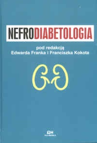 Nefrodiabetologia - Edward Frank Franciszka K.