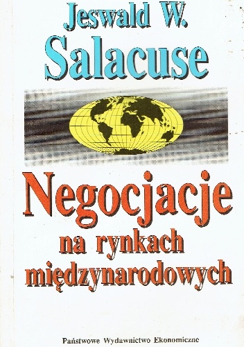 Negocjacje na rynkach międzynarodowych - Jeswald W. Salacuse