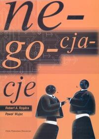 Negocjacje - Rządca Robert A., Paweł Wujec