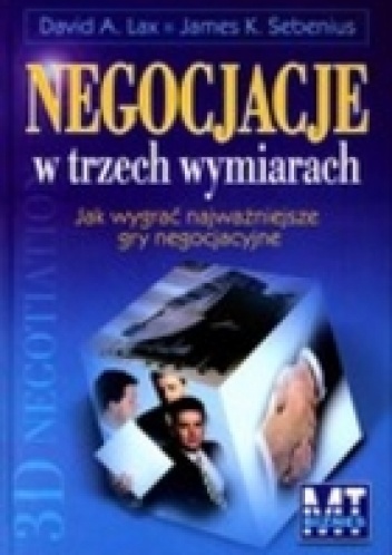 NEGOCJACJE W TRZECH WYMIARACH - David Lax