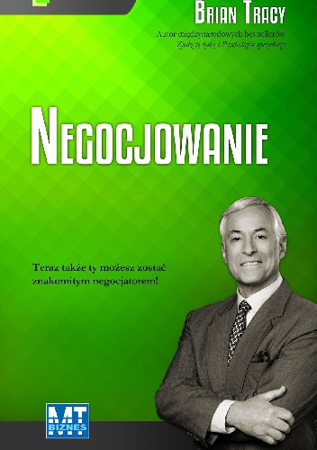 Negocjowanie - Brian Tracy