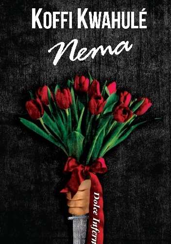 Nema - Koffi Kwahulé