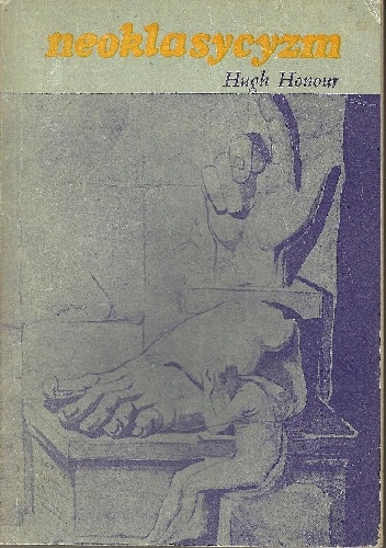 Neoklasycyzm - Hugh Honour