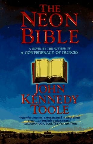 Neon Bible - John Kennedy Toole