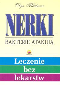 Nerki. Bakterie atakują - Olga Fiłatowa