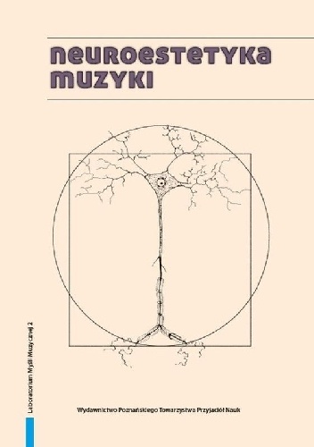 Neuroestetyka muzyki - praca zbiorowa