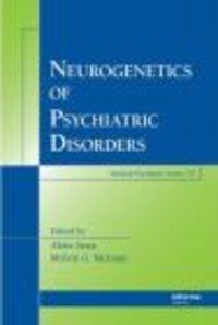 Neurogenetics of Psychiatric Disorders - A. Sawa