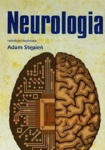 Neurologia Tom 2 - Adam Stępień